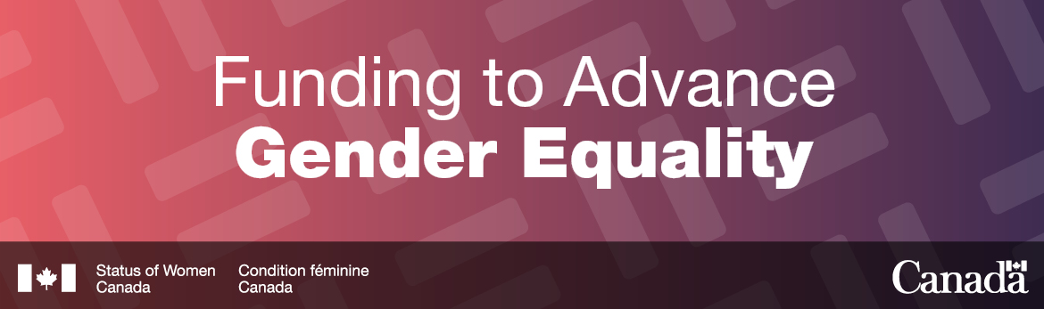 Funding to Advance Gender Equality in Canada